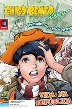 Cover of Chico Bento Moço: Vida na República