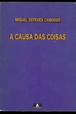 Cover of A Causa Das Coisas
