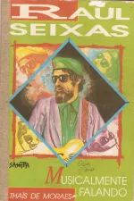 Cover of Raul Seixas Musicalmente Falando