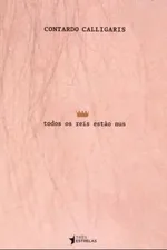 Cover of Todos os reis estão nus