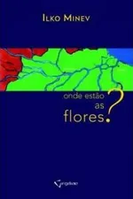 Cover of Onde estão as flores?