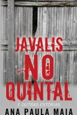 Cover of Javalis no Quintal