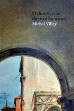 Cover of O Direito e os Direitos Humanos