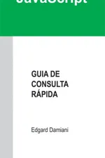 Cover of JavaScript - Guia de Consulta Rápida
