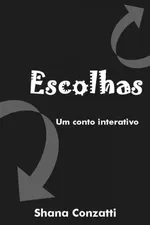 Cover of Escolhas