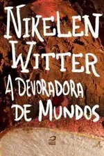 Cover of A Devoradora de Mundos