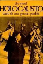 Cover of Holocausto: Canto de uma Geração Perdida