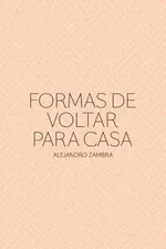 Cover of Formas de voltar para casa