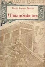 Cover of A Freira no Subterrâneo