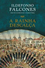 Cover of A Rainha Descalça