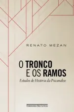 Cover of O Tronco e os Ramos
