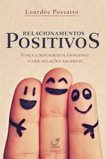 Cover of Relacionamentos Positivos