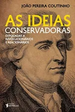 Cover of As Ideias Conservadoras