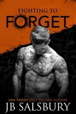 Cover of Fighting To Forget
