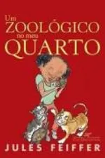 Cover of Um zoológico no meu quarto