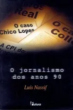 Cover of O jornalismo dos anos 90