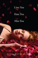 Cover of Love You Hate You Miss You