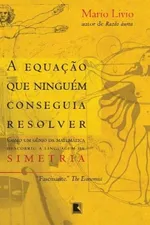 Cover of A Equação que Ninguém Conseguia Resolver