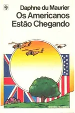 Cover of Os americanos estão chegando