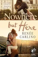 Cover of Nowhere but Here