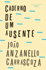 Cover of Caderno de um ausente