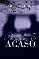 Cover of Por Culpa do Acaso