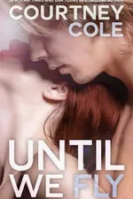 Cover of Until We Fly