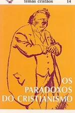 Cover of Os paradoxos do cristianismo
