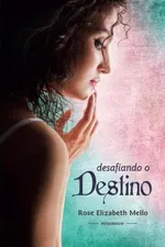 Cover of Desafiando o Destino
