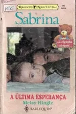 Cover of A Última Esperança