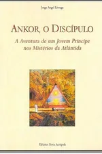 Cover of Ankor, o Discípulo
