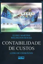 Cover of Contabilidade de Custos - Livro de Exercícios