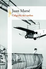 Cover of Caligrafia dos sonhos
