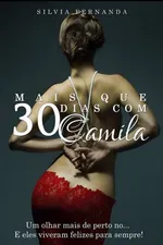 Cover of Mais que 30 dias com Camila