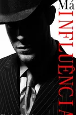 Cover of Má Influência