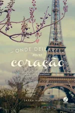 Cover of Onde Deixarei Meu Coração