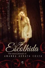 Cover of A Escolhida
