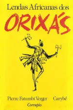 Cover of Lendas Africanas dos Orixás