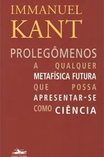 Cover of Prolegômenos a qualquer metafísica futura que possa apresentar-se como Ciência