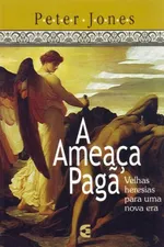 Cover of A Ameaça Pagã