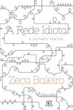 Cover of A rede idiota