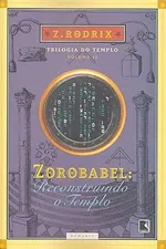 Cover of Zorobabel : Reconstruindo Templo