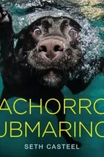 Cover of Cachorros Submarinos