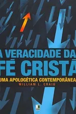 Cover of A veracidade da Fé Cristã