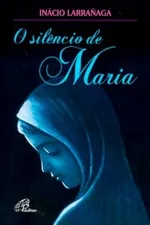 Cover of O silêncio de Maria
