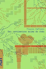 Cover of Dez centímetros acima do chão