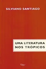 Cover of Uma literatura nos trópicos