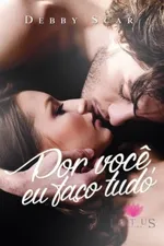Cover of Por Você, Eu Faço Tudo