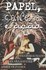 Cover of Papel, Caneta e Ação