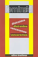 Cover of Distraídos Venceremos
